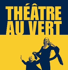 Théâtre Au Vert
